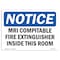 Signmission OSHA Notice, 5" Height, Mri Compatible Fire Extinguisher Inside Mri Room Sign, 7" X 5", Landscape OS-NS-D-57-L-14262 - alternate 1
